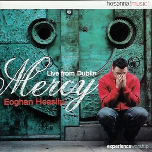 Mercy: Live From Dublin