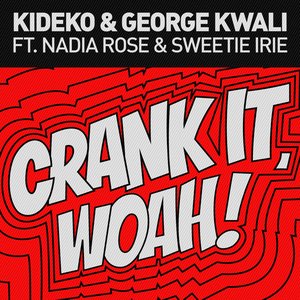 Crank It (Woah!) [Radio Edit]