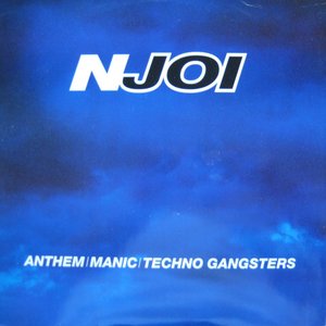 Anthem / Manic / Techno Gangsters