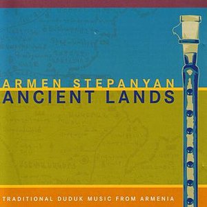 Ancient Lands - Traditional Duduk Music From Armenia