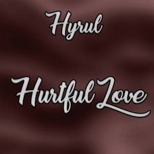 Hurtful Love
