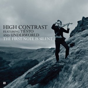 The First Note Is Silent (feat. Tiësto, Underworld)