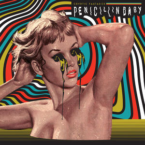 Penicillin Baby - Cryptic Fantasies - Zortam Music