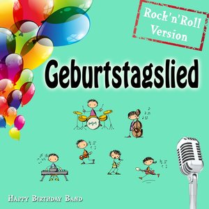 Geburtstagslied (Rock 'N' Roll Version)
