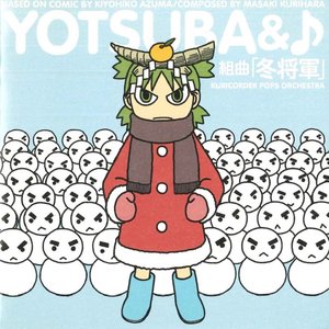 YOTSUBA& Kumikyoku Fuyushogun