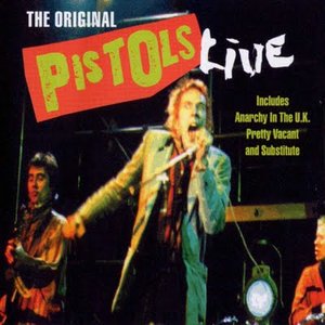 The Original Pistols Live