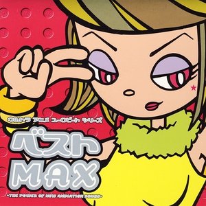 Best Max: The Power of New Animation Songs
