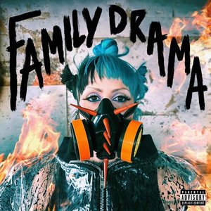 Family Drama [Explicit]