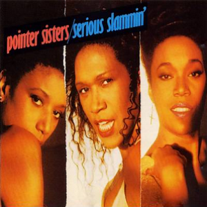 The Pointer Sisters - Serious Slammin