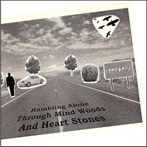 Rambling Alone Through Mind Woods And Heart Stones