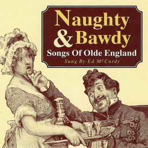 Naughty & Bawdy Songs of Olde England cover