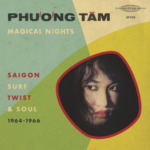 Image for 'Magical Nights - Saigon Surf Twist & Soul (1964-1966)'