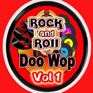 Rock & Roll Doo Wop Vol 1