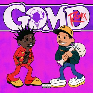 GOMD (Remix) [feat. Lil Uzi Vert]