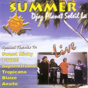 Summer (Djaz planet soleil la) (Live)