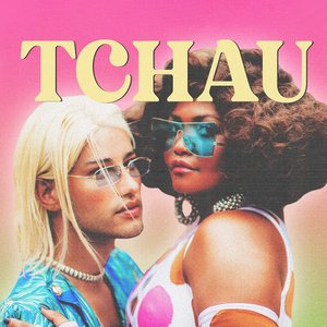 Tchau (feat. Jaloo) - Single