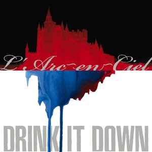 Image for 'DRINK IT DOWN'