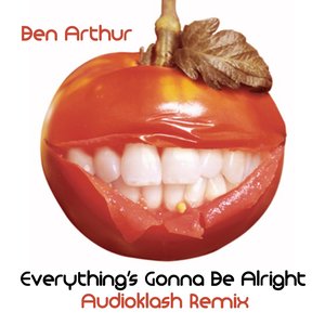 Everything's Gonna Be Alright (Audioklash Mixes)