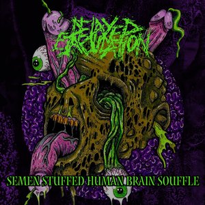 Semen Stuffed Human Brain Souffle