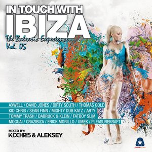 In Touch with Ibiza, Vol. 5 - The Balearic Experience (Presented By Kid Chris & Aleksey)