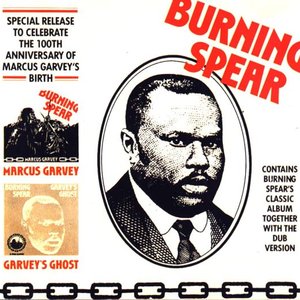 100th Anniversary: Marcus Garvey / Garvey's Ghost