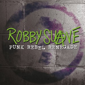 Punk Rebel Renegade