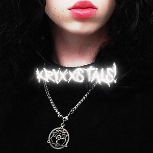 KRYXXSTALS!