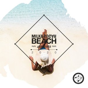 Milk & Sugar Beach Sessions 2020