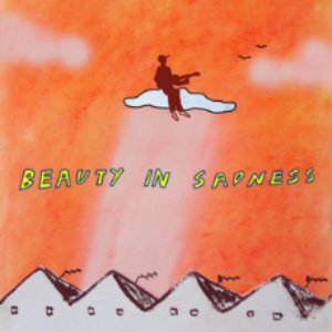Beauty In Sadness