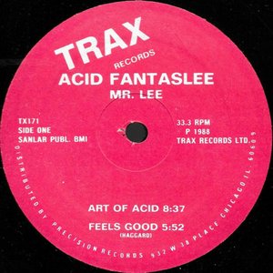 The Acid Fantaslee