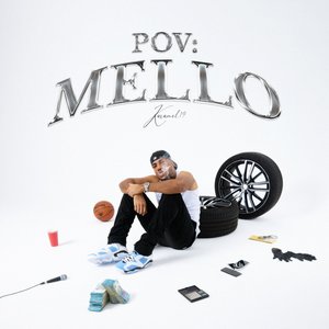 POV : MELLO