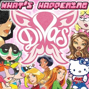 What's Happening Divas Edition