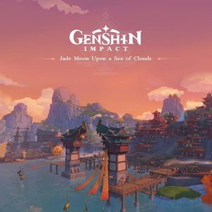 Genshin Impact - Jade Moon Upon a Sea of Clouds