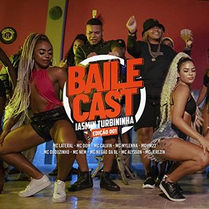 Bailecast da Iasmin Turbininha 001 (feat. Mc Lateral, Mc Dom, Mc Calvin, MC Myllena, MC JM22, MC Duduzinho, Mc Nem, MC Negão da BL, Mc Alyson & Jerezin)