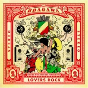 Udagawa Lovers Rock Selected With Attitude Number Two