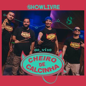 Cheiro de Calcinha no Estúdio Showlivre, Vol 3 (Ao Vivo)