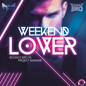 Image for 'Weekend Lover (MCD) [vs Project Marane]'