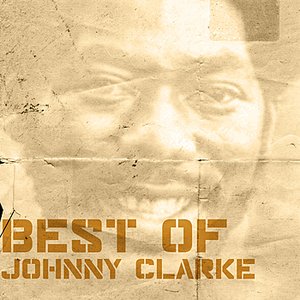 Best Of Johnny Clarke