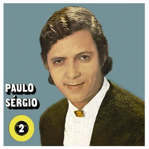 Paulo Sergio - Vol. 2