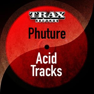 Acid Tracks (Remastered)