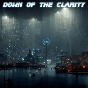 Down of the Clarity
