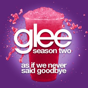 As If We Never Said Goodbye