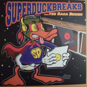 Super Duck Breaks ...The Saga Begins