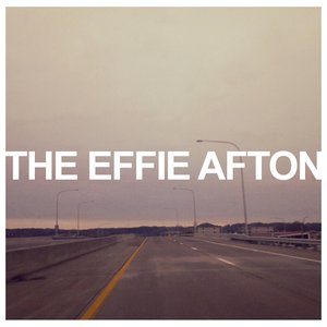 The Effie Afton EP
