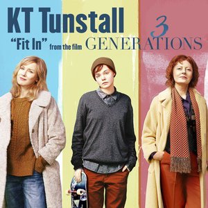 Fit In (From "3 Generations")