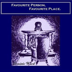 'Favourite Person, Favourite Place' için resim