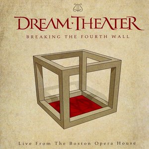 Breaking the Fourth Wall (Live at the Boston Opera House, Boston, MA, 3/25/2014)