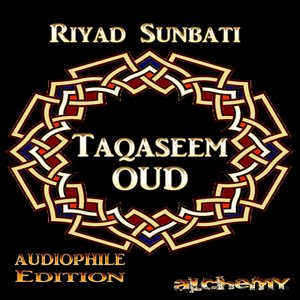 Taqaseem oud (Audiophile Edition)