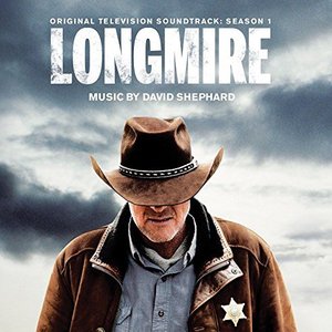 Longmire - Original Television Soundtrack: Season 1