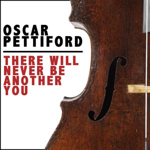 There Will Never Be Another You
